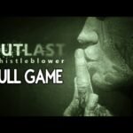 Outlast Whistleblower