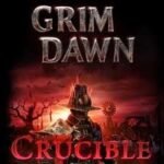 Grim Dawn Crucible